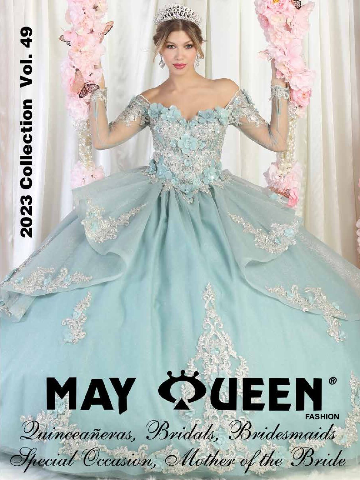 2023 Collection Vol 49 May Queen fashion quinceaneras bridal bridesmaids special occasion mother of the bride